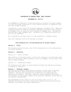 CORPORATION OF HARPERS FERRY, WEST VIRGINIA ORDINANCE No[removed]An ORDINANCE to establish a 45-day moratorium on issuance of project permits to allow for proper transition to a new issuance process, in compliance with 