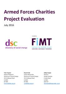 Armed Forces Charities Project Evaluation July 2016 Funded by