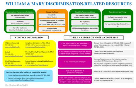 WILLIAM & MARY DISCRIMINATION-RELATED RESOURCES + Discrimination, Harassment, Retaliation  Sexual Violence