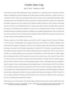 Franklin Asbury Long July 27, 1910 — February 8, 1999 Frank Long’s research made fundamental, unique contributions to a surprising variety of important scientific