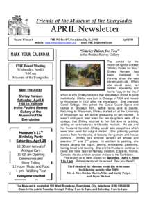 Friends of the Museum of the Everglades  APRIL Newsletter Volume IX Issue 4  FME, P O Box 677, Everglades City, FL, 34139