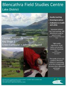Blencathra Field Studies Centre Lake District  Quality teaching