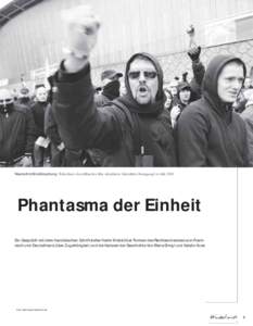 Neurechte Mobilmachung: Teilnehmer des völkischen Bloc-identitaire (Identitäre Bewegung) in LillePhantasma der Einheit Ein Gespräch mit dem französischen Schriftsteller Karim Miské über Formen des Rechtsextr