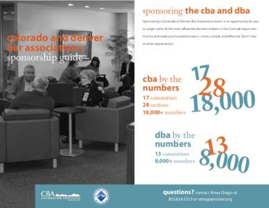 sponsoring the cba and dba  Sponsoring a Colorado or Denver Bar Association event is an opportunity for you colorado and denver bar associations