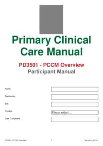 Primary Clinical Care Manual PD3501 - PCCM Overview Participant Manual Name Community