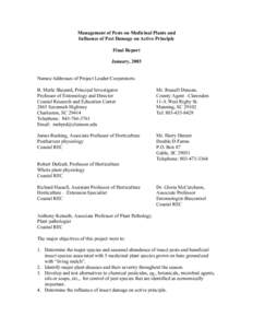 Management of Pests on Medicinal Plants and Influence of Pest Damage on Active Principle Final Report January, 2003 Names/Addresses of Project Leader/Cooperators: B. Merle Shepard, Principal Investigator