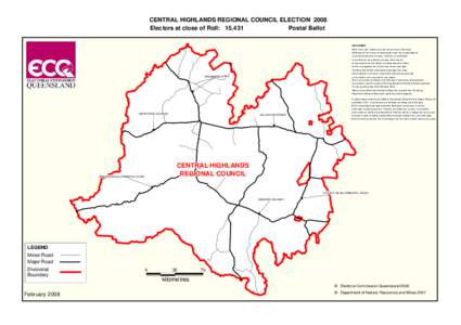 CENTRAL HIGHLANDS REGIONAL COUNCIL ELECTION 2008 Electors at close of Roll: 15,431 Postal Ballot DISCLAIMER DISCLAIMER DISCLAIMER