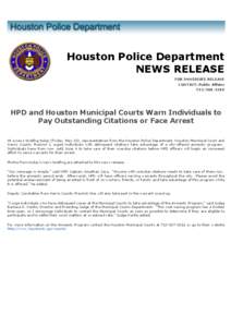 Houston Police Department NEWS RELEASE FOR IMMEDIATE RELEASE CONTACT: Public Affairs[removed]