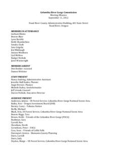 Columbia River Gorge Commission Meeting Minutes September 11, 2012 Hood River County Administrative Building, 601 State Street Hood River, Oregon MEMBERS IN ATTENDANCE