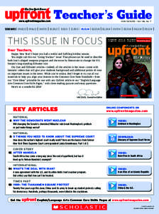 www.upfrontmagazine.com ISSUE DATES[removed][removed]Teacher’s Guide