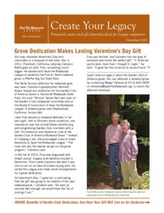 Create Your Legacy Walk Among Giants SM  Financial, estate and gift planning ideas for League supporters