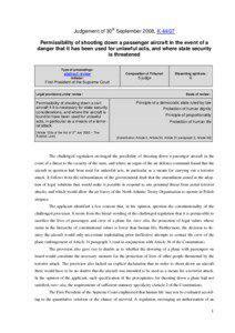 Judgement of 30th September 2008, K[removed]Permissibility of shooting down a passenger aircraft in the event of a danger that it has been used for unlawful acts, and where state security