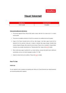 Visual Voicemail Monthly Fee Contract Period  HK18 / month
