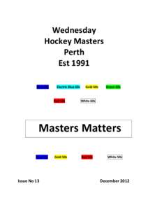 Wednesday Hockey Masters Perth Est 1991 Blue 60s