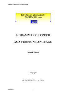 Karel Tahal: A Grammar of Czech as a Foreign Language  Introductory information by