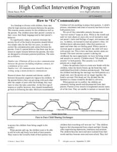 High Conflict Intervention Program Deena Stacer, Ph.D. www.HighConflictIntervention.com  [removed]