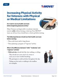 P22  Increasing Physical Activity for Veterans with Physical or Medical Limitations Do I need to see my health care team