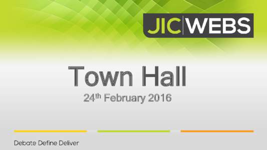 Town Hall 24th February 2016 Created by the UK media industry to ensure independent development of standards for benchmarking best