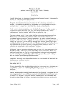 Muslims in the US “Burning Issues of the Day” SRF Forum, California May 24, 2003 Asma Barlas I would like to thank Mr. Marghoob Quraishi and the Strategic Research Foundation for inviting me to share my ideas with yo