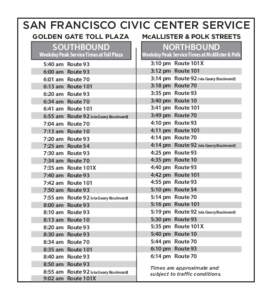 SAN FRANCISCO CIVIC CENTER SERVICE GOLDEN GATE TOLL PLAZA McALLISTER & POLK STREETS  SOUTHBOUND