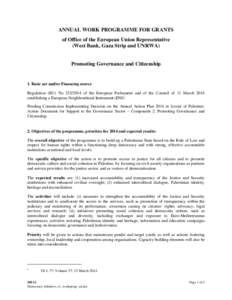 Asia / Israel /  Palestine /  and the United Nations / Foreign relations of the Palestinian National Authority / Palestine Liberation Organization / European Union / Federalism / Palestinian National Authority / State of Palestine / British Mandate for Palestine / Palestinian nationalism / Western Asia / Middle East