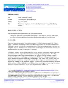 CALIFORNIA OCEAN PROTECTION COUNCIL John Laird, Secretary for Natural Resources, Council Chair Matt Rodriquez, Secretary for Environmental Protection Gavin Newsom, Lieutenant Governor, State Lands Commission Chair Susan 