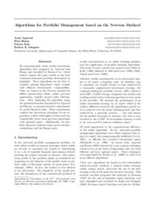 Algorithms for Portfolio Management based on the Newton Method  Amit Agarwal  Elad Hazan 