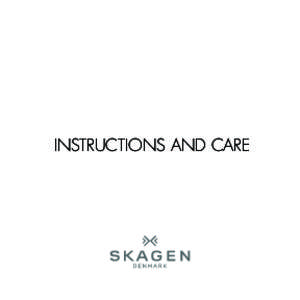 Instructions and care  watch care Skagen suggests the following solutions for cleaning metal and crystal surfaces: 3:1 solution of ammonia based window cleaner to water 4:1 solution of rubbing alcohol to water.