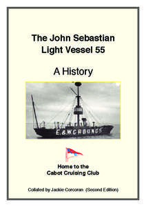 The John Sebastian Light Vessel 55