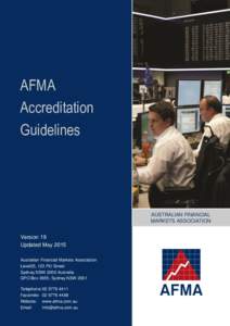 AFMA Accreditation Guidelines AUSTRALIAN FINANCIAL MARKETS ASSOCIATION