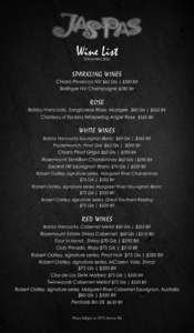 Wine List Discovery Bay SPARKLING WINES Chiaro Prosecco NV $65 Gls | $300 Btl Bollinger NV Champagne $780 Btl