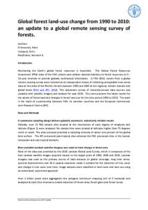 Global	
  forest	
  land-­‐use	
  change	
  from	
  1990	
  to	
  2010:	
   an	
   update	
   to	
   a	
   global	
   remote	
   sensing	
   survey	
   of	
   forests.	
   Authors:	
   D’Annunzio,