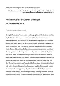 IMPORTANT: When citing this article, please refer to the print-version: Physikalismus und evolutionäre Erklärungen. In: Knaup, Marcus/Tobias Müller/Patrick Spät: Post-Physikalismus, Freiburg 2011: Karl Alber, [removed]