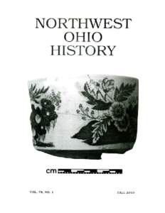 The Amos Spafford Farm & the War of 1812 in Ohio: A Case of Historic Memory Loss 18  The Amos Spafford Farm and the War of 1812 in Ohio: