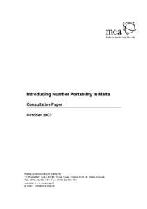 Introducing Number Portability in Malta Consultative Paper October 2003 Malta Communications Authority 