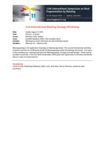 2nd International Blasting Geology Workshop Date: Time: Venue: Costs: Includes: