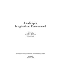 Landscapes Imagined and Remembered Edited by Paul S. Atkins Davinder L. Bhowmik Edward Mack