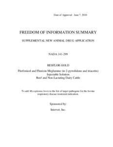 Date of Approval: June 7, 2010  FREEDOM OF INFORMATION SUMMARY SUPPLEMENTAL NEW ANIMAL DRUG APPLICATION  NADA[removed]