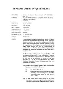 SUPREME COURT OF QUEENSLAND CITATION: PARTIES: Re Trask Development Corporation (No 3) Pty LtdQSC 115