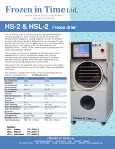 Frozen in Time Ltd. Manufacturers of Freeze Drying Machines and Vacuum Cold traps HS-2 & HSL-2