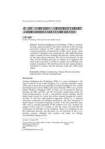 Journal of Computer Assisted Learning, Implementing a CMC tutor group for an existing distance education course M. Weller Faculty of Technology, The Open University, Milton Keynes