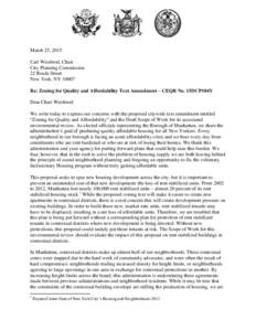 March 25, 2015 Carl Weisbrod, Chair City Planning Commission 22 Reade Street New York, NYRe: Zoning for Quality and Affordability Text Amendment – CEQR No. 15DCP104Y