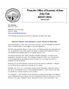 From the Office of Secretary of State John Gale[removed]www.sos.ne.gov  For Release