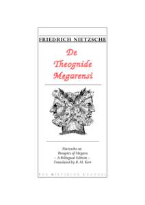 De Theognide Megarensi. Nietzsche on Theognis of Megara. A bilingual edition.