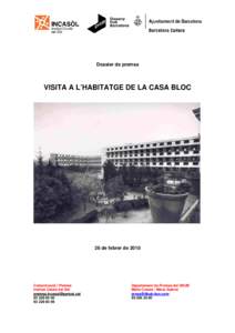 Microsoft Word - Dossier Casa Bloc_Visita habitatge_Febrer 10.doc