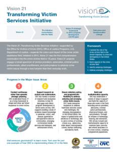 Vision 21  Transforming Victim Services Initiative The Initiative (consultation