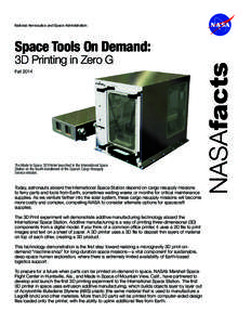 3D Printing in Zero G NASA Fact Sheet