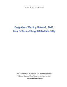 Substance abuse / Public health / Drug Abuse Warning Network / Health