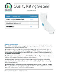 Health insurance in the United States / Healthcare reform in the United States / Health insurance / Preferred provider organization / Blue Shield of California / Health Net / Health / Health economics / Managed care