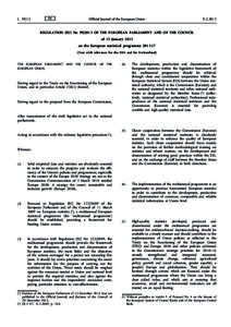 Regulation (EU) No[removed]of the European Parliament and of the Council of 15 January 2013 on the European statistical programme 2013-17Text with relevance for the EEA and for Switzerland